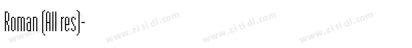 Roman (All res)字体转换